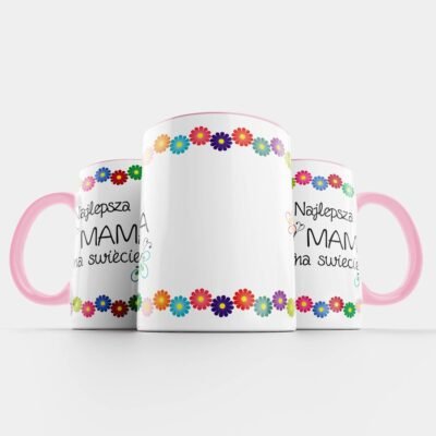 kubek dla mamy Najlepsze mama na świecie kwiaty różowy